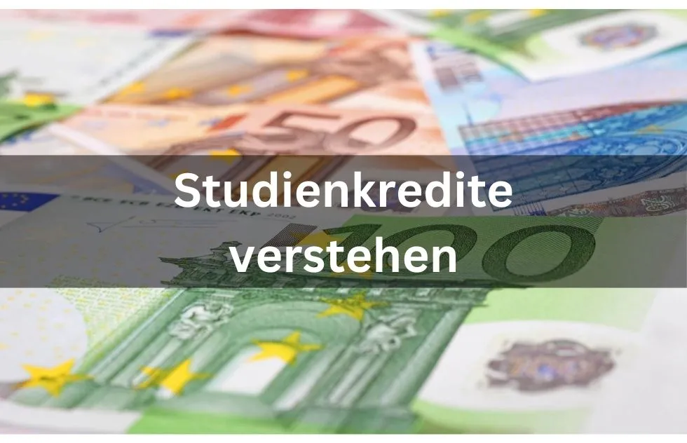 Verschiedene Arten von Studienkrediten verstehen