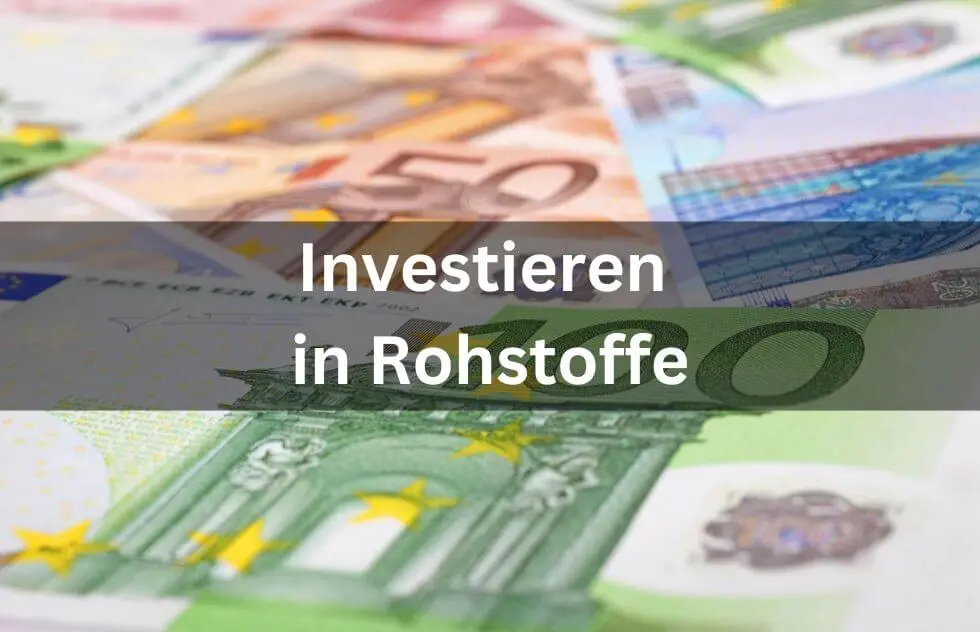 Investieren in Rohstoffe